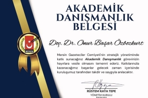 Our President, Assoc. Dr. Onur Başar Özbozkurt Became Academic Consultant of Journalists Association of Mersin