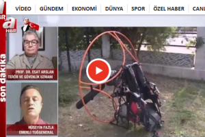 TUSAŞ saldırısında paramotor detayı! Yönetim Kurulu Üyemiz Prof. Dr. Esat Arslan A Haber'de değerlendirdi.