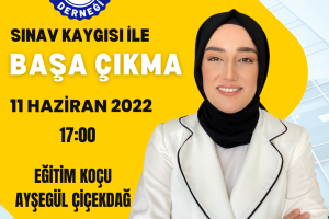 Educational Coach Ayşegül Çiçekdağ Will Give "Training on Coping with Exam Anxiety"