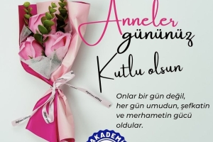 Başkanımızdan "Anneler Günü" Mesajı