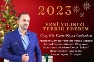 Our President, Assoc. Dr. Onur Başar Özbozkurt's New Year Message