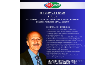 Our Esteemed Member Selahittin Özbozkurt Evaluated the Agenda on TRT