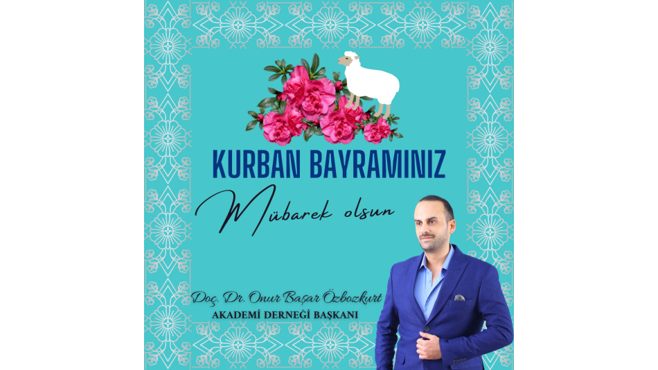 Başkanımızdan "Kurban Bayramı" Mesajı