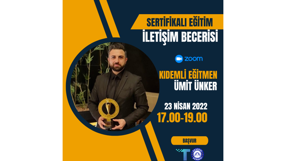 Senior Trainer Ümit ÜNKER Will Provide Communication Skills Training