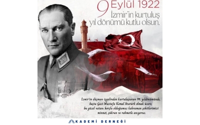 Başkanımızdan "9 Eylül İzmir'in Kurtuluşu" Mesajı
