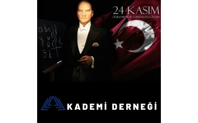 Başkanımızdan "24 Kasım Öğretmenler Günü" Mesajı
