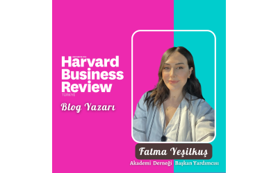 Akademi Derneği Başkan Yardımcısı Fatma Yeşilkuş, Harvard Business Review Türkiye Yazarı Oldu