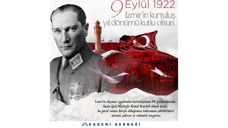 Başkanımızdan "9 Eylül İzmir'in Kurtuluşu" Mesajı